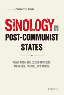 Sinology in Post-Communist States