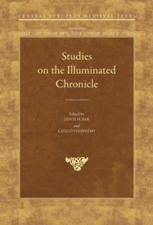 Studies on the Illuminated Chronicle