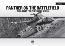 Panther on the Battlefield: World War Two Photobook Series : Volume 6