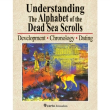 Understanding the Alphabet of the Dead Sea Scrolls, Paperback Book Understanding the Alphabet of the Dead Sea Scrolls, Paperback Book