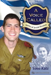 Voice Called : Stories of Jewish Heroism, Paperback / softback Book Voice Called : Stories of Jewish Heroism, Paperback / softback Book
