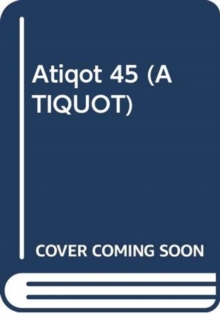 Atiqot 45, Paperback Book Atiqot 45, Paperback Book