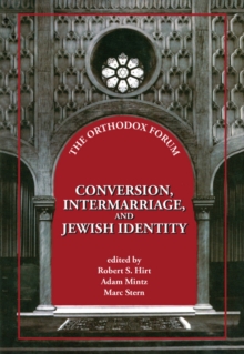 Conversion, Intermarriage, and Jewish Identity, Hardback Book Conversion, Intermarriage, and Jewish Identity, Hardback Book