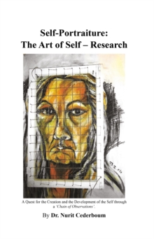 Self-Portraiture : The Art of Self-Research