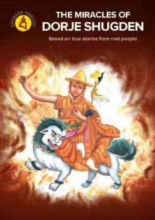 Miracles of Dorje Shugden