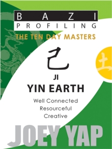 Ji (Yin Earth) : Well Connected, Resourceful, Creative