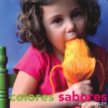Colores Sabores, Board book Book Colores Sabores, Board book Book