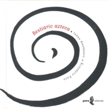 Bestiario Azteca, Paperback Book Bestiario Azteca, Paperback Book