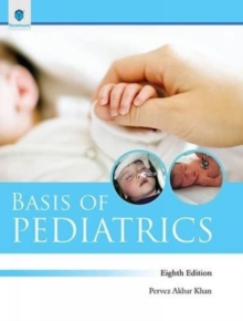Basis of Pediatrics, Paperback Book Basis of Pediatrics, Paperback Book