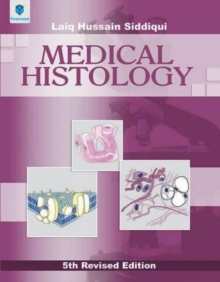 Medical Histology, Paperback Book Medical Histology, Paperback Book