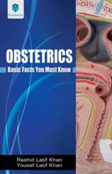 Obstetrics : Basic Facts You Must Know, Paperback Book Obstetrics : Basic Facts You Must Know, Paperback Book