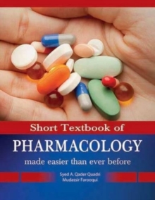 Short Texbook of Pharmacology, Paperback / softback Book Short Texbook of Pharmacology, Paperback / softback Book