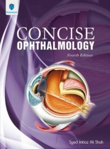 Concise Ophthalmology, Paperback Book Concise Ophthalmology, Paperback Book