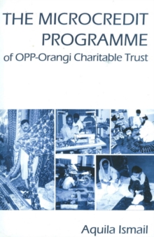 Microcredit Programme of OPP-Orangi Charitable Trust, Hardback Book Microcredit Programme of OPP-Orangi Charitable Trust, Hardback Book