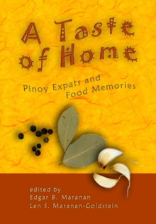 A Taste of Home : Pinoy Expats and Food Memories