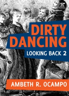 Looking Back 2 : Dirty Dancing