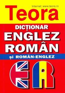 Teora English-Romanian and Romanian-English Dictionary, Hardback Book Teora English-Romanian and Romanian-English Dictionary, Hardback Book