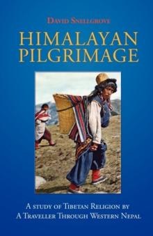Himalayan Pilgrimage, Paperback / softback Book Himalayan Pilgrimage, Paperback / softback Book