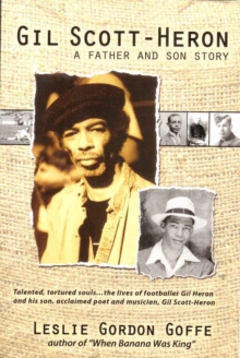 Gil Scott-heron : A Father and Son Story, Paperback Book Gil Scott-heron : A Father and Son Story, Paperback Book