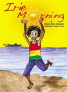 Irie Morning