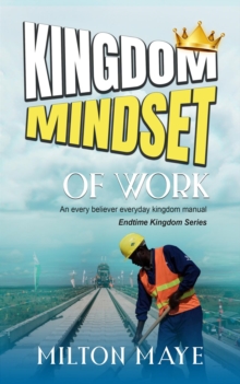 Kingdom Mindset of Work