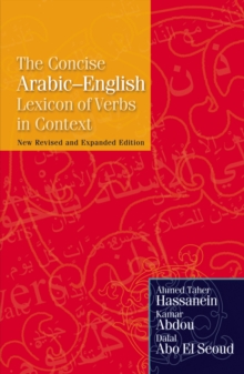 The Concise Arabic-English Lexicon of Verbs in Context, Paperback / softback Book The Concise Arabic-English Lexicon of Verbs in Context, Paperback / softback Book