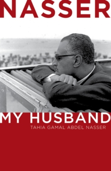 Nasser : My Husband