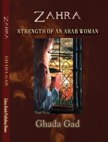 Zahra : Strength of an Arab Woman