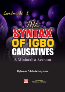 The Syntax of Igbo Causatives : A Minimalist Account