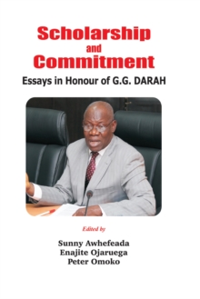 Scholarship and Commitment : Essays in Honour of G.G. DARAH