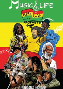 Music & Life : Reggae Prophets