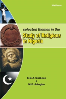 Selected Themes in The Study of Religions in Nigeria