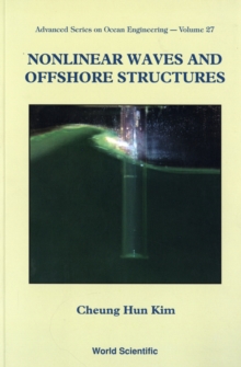Nonlinear Waves And Offshore Structures, Paperback / softback Book Nonlinear Waves And Offshore Structures, Paperback / softback Book