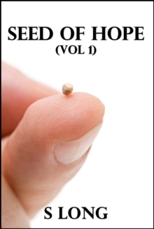 Seed Of Hope (Volume 1)