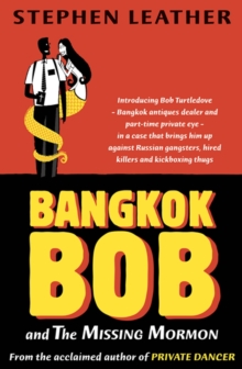 Bangkok Bob and the Missing Mormon, Paperback Book Bangkok Bob and the Missing Mormon, Paperback Book