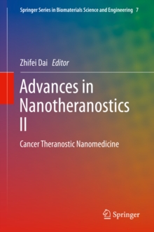 Advances in Nanotheranostics II : Cancer Theranostic Nanomedicine