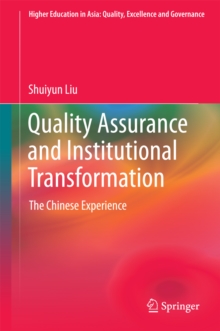 Quality Assurance and Institutional Transformation : The Chinese Experience