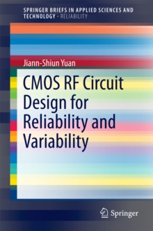 CMOS RF Circuit Design for Reliability and Variability