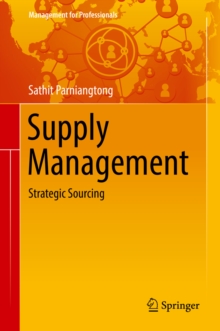 Supply Management : Strategic Sourcing