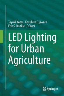 LED Lighting for Urban Agriculture