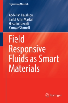 Field Responsive Fluids as Smart Materials