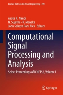 Computational Signal Processing and Analysis : Select Proceedings of ICNETS2, Volume I