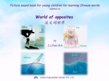 Picture sound book for young children for learning Chinese words related to World of opposites