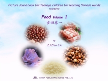 Picture sound book for teenage children for learning Chinese words related to Food  Volume 1