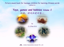 Picture sound book for teenage children for learning Chinese words related to Toys, games and hobbies  Volume 1