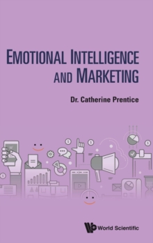 Emotional Intelligence And Marketing, Hardback Book Emotional Intelligence And Marketing, Hardback Book