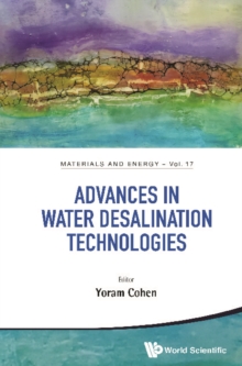 Advances In Water Desalination Technologies