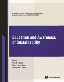 Education And Awareness Of Sustainability - Proceedings Of The 3rd Eurasian Conference On Educational Innovation 2020 (Ecei 2020)