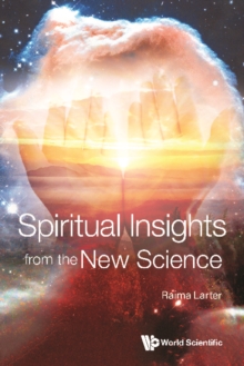 Spiritual Insights From The New Science: Complex Systems And Life