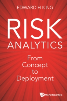 Risk Analytics: From Concept To Deployment